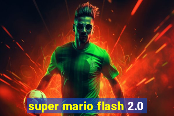 super mario flash 2.0